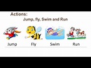 Actions: Jump, Fly, Swim and Run. - YouTube