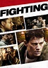 Fighting (2009) | Kaleidescape Movie Store
