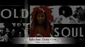 Rufus featuring Chaka Khan - Magic in your eyes - YouTube