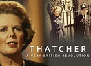 Thatcher: A Very British Revolution TV Show Air Dates & Track Episodes ...