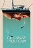 Mysterious Sailing Thriller 'Get Away If You Can' Trailer with Ed ...