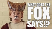 What Does the Fox Say? - YouTube