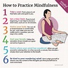 How to Practice Mindfulness - Mindful