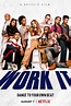 Work It Trailer: Netflix Movie Is Center Stage Meets Bring It On