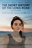 The Short History of the Long Road (2019) - IMDb