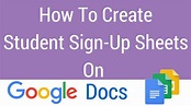 How To Create A Student Sign-Up Sheet on Google Docs - YouTube