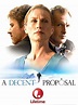 A Decent Proposal (2007) movie posters