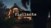 Vigilante | Tráiler en español - YouTube