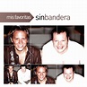 Download Sin Bandera - Mis Favoritas: Sin Bandera (2012) Album – Telegraph