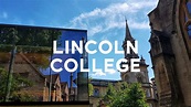 Lincoln College: A Tour - YouTube