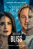 Bliss: Em Busca da Felicidade - Filme 2021 - AdoroCinema