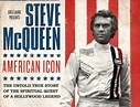 Steve McQueen: American Icon the Movie