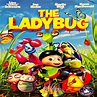 The Ladybug - An Adorable Movie That's Great For The Whole Family ...