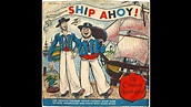 Ship Ahoy! (Children's Record Guild) - YouTube