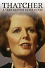 Thatcher: A Very British Revolution: Season 1 Pictures - Rotten Tomatoes