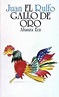 El gallo de oro / The Golden Cockerel: Juan Rulfo: 9788420618722: Books ...