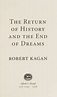 The return of history and the end of dreams : Free Download, Borrow ...