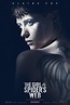 The Girl in the Spider's Web (2018) Poster #1 - Trailer Addict