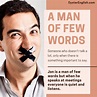 Man Of Few Words Meaning Definition And Meaning In English - MeaningKosh