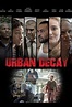 Urban Decay - Película 2016 - Cine.com