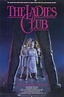 Image gallery for The Ladies Club - FilmAffinity