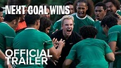 Next Goal Wins Trailer - Video