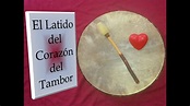 El Latido del Corazón del Tambor - The heartbeat of the drum - 56 bpm ...