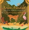 African Folk Tales - Rebecca Fjelland Davis