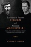 Lorenzo di Filippo Strozzi and Niccolo Machiavelli eBook by William J ...