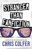 Stranger Than Fanfiction (Hardcover) - Walmart.com