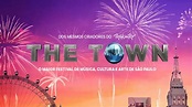 Guia do The Town: Veja line-up, ingressos, datas, horário, como chegar e o que pode levar | Eu ...