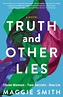 Truth and Other Lies, a review by Di – The Book Review Crew