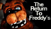 The Return To Freddy's - YouTube