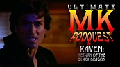 Raven: Return of the Black Dragon - YouTube