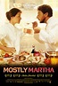 Mostly Martha (2001) - IMDb