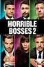 Horrible Bosses 2 (2014) - Posters — The Movie Database (TMDB)