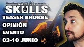 WARHAMMER SKULLS - Teaser de Khorne, Opinión, Evento WH Skulls, Próximos vídeos y novedades # ...