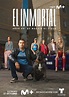El inmortal (Serie de TV) (2022) - FilmAffinity