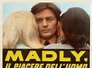 Madly, Il Piacere Dell'uomo - trailer, trama e cast del film