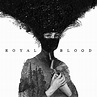 Royal Blood by Royal Blood | Album Review