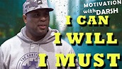 I CAN I WILL I MUST Eric Thomas The Most Powerful Motivational Videos ...
