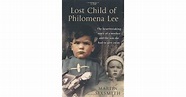 The Lost Child of Philomena Lee: A Mother, Her Son and a 50 Year Search ...