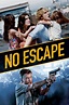 No Escape - Movie info and showtimes in Trinidad and Tobago - ID 790