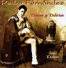 PEDRO FERNANDEZ - Deseos Y Delirios - Amazon.com Music