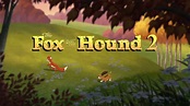 The Fox and the Hound 2 | Logopedia | FANDOM powered by Wikia
