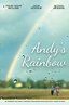 Andy's Rainbow | Rotten Tomatoes