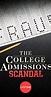 The College Admissions Scandal (TV Movie 2019) - IMDb