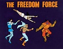 The Freedom Force (1978)