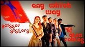 Scissor Sisters - Any Which Way (Mix by Alex Robles) - YouTube