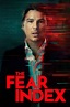 The Fear Index (TV Series 2022-2022) — The Movie Database (TMDB)